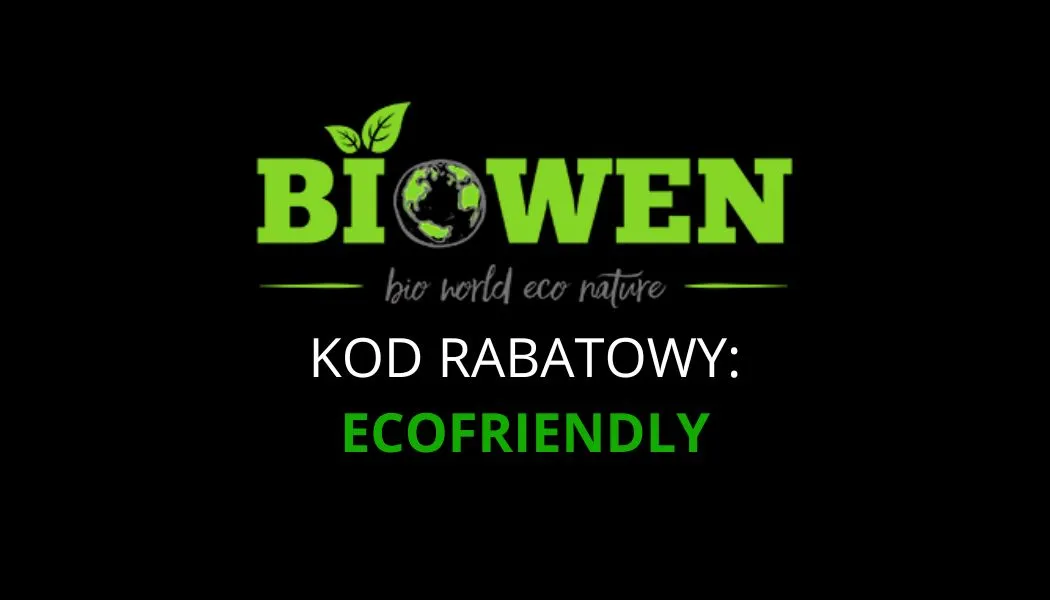 Biowen kod rabatowy to: ECOFRIENDLY